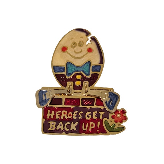 Humpty Dumpty Articulated Legs, Heroes Get Back Up Brooch Pin L142