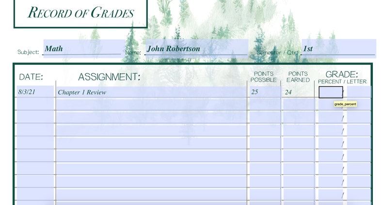 May include: A Record of Grades form with a forest-themed header. The form includes fields for subject, name, and semester. The table has columns for date, assignment, points possible, points earned, and grade. The first entry is for a Chapter 1 Review.