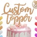 see more listings in the Cake Topper section