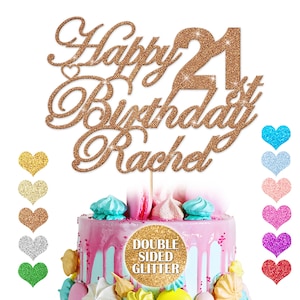 Personalised Happy Birthday Cake Topper. 18th, 21st, 30th, 40th, 50th, 60th Cake Topper. Double Sided Glitter | 11 Colours Any Name Any Age