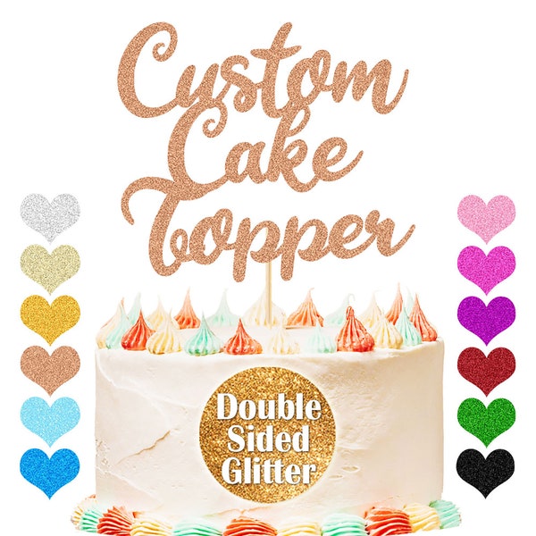 Personalised Birthday Cake Topper - Personalise with Any Name and Any Age Any Text Double Sided Glitter Card Happy Birthday Decoration