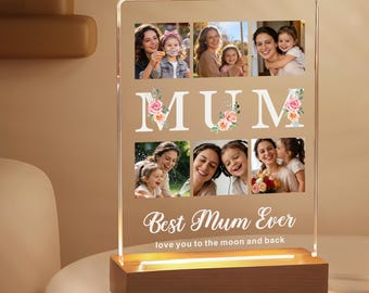 Personalised Gifts for Mum Mothers Day Gifts for Mum from Son Daughter Acrylic Sign Plaque Night Light Mum Photo Gifts for Mothers Day