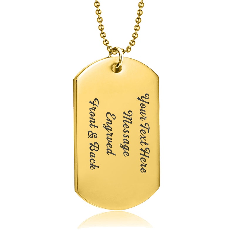 K&ouml;nnte beinhalten: Goldene Hundemarke Halskette mit einer Kette. Die Marke ist mit dem Text "Your Text Here" und "Message Engraved Front & Back" graviert.