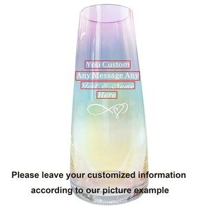May include: A clear glass vase with a rainbow ombre effect. The vase has an infinity symbol with a heart at the end etched into the glass. The text "You Custom Any Message Any Text & Name Here" is also etched into the glass.