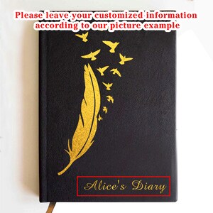 May include: A black notebook featuring a gold-colored graphic of a single feather transforming into a flock of small birds flying upward. The text "Alice's Diary" is printed in gold at the bottom, with instructions at the top to leave custom information.