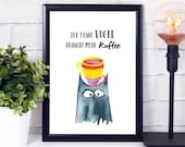 Coffee Poster, Office Decoration, Desk Decoration, Cheeky Coffee Saying, Office Kitchen, Kitchen Poster, Owls Motif with Coffee Mugs, Coffee Humor