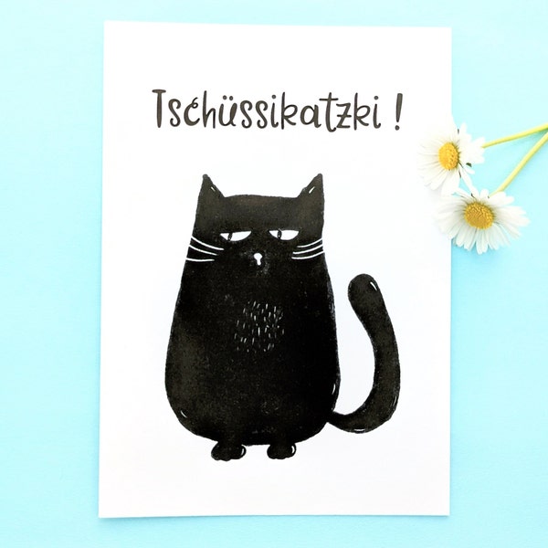 Schwarze Katze Postkarte, lustige Katzenkarte, Katzen Kunst Postkarte, Katzenliebhaber Geschenk, Abschiedskarte, Ironie Sarkasmus