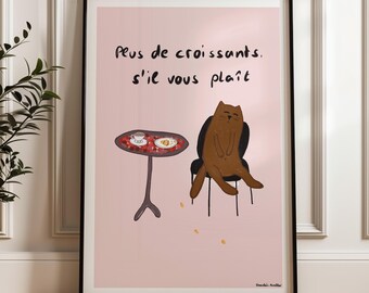Cat poster, cat with croissant, breakfast poster for kitchen, French text, dining room mural, cat in cafe
