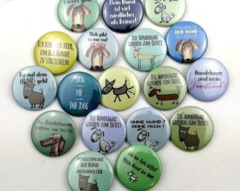Hunde-Motiv Button Set, freche Hundesprüche, Illustrationen mit lustigen Sprüchen, Hundebilder Broschen, Hundebesitzer Geschenk