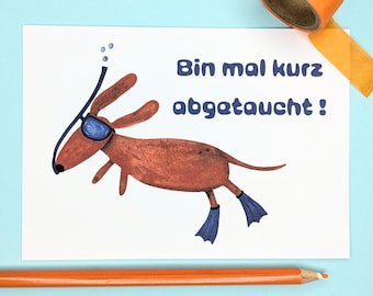 Postcard Dachshund, diving and snorkeling, I just went diving for a bit