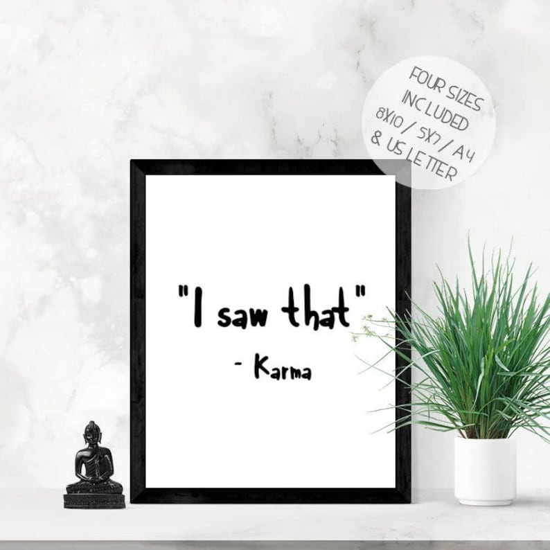 Karma humorous estimate, PRINTABLE wall artwork, I noticed that Karma, amusing wall artwork, fast down load photograph regarding Etsy Printable Wall Art named Karma humorous estimate, PRINTABLE wall artwork, I noticed that Karma, amusing wall artwork, fast down load