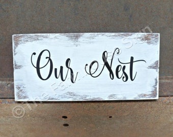 Our Nest | Wood Signs | Welcome Sign | Housewarming Gift | Home Decor | Wall Decor | Wedding Gift | Room Decor | Mantel Decor