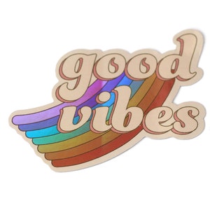 Holographic Rainbow Sticker: Retro Good Vibes Waterproof Vinyl Decal