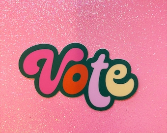 Vote Sticker, democracy sticker, election sticker, waterproof sticker, laptop sticker, water bottle sticker, high quality sticker