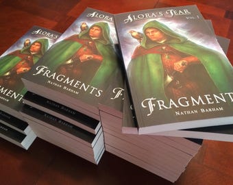 Alora's Tear, Vol I: Fragments (Signed and Hand Packaged)
