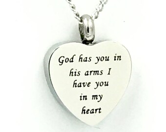 Personalized Cremation Urn Necklace, Engraved Remembrance Jewelry, "God has you in his arms, I have you in my heart", heartfelt gift for her