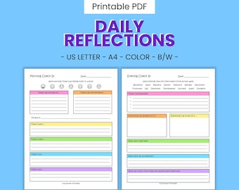 May include: Printable PDF daily reflection journal with a colorful design. The journal includes sections for morning and evening check-ins, with prompts for gratitude, goals, and self-reflection.
