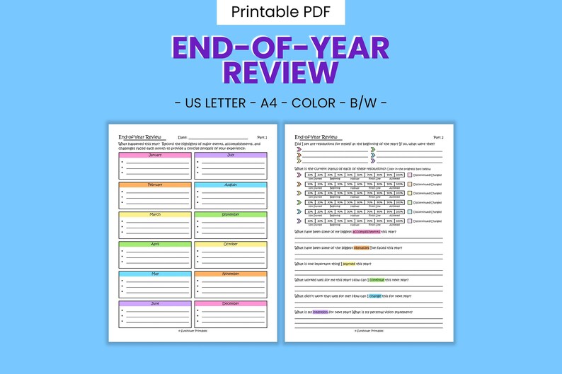 May include: A printable PDF document titled "End-of-Year Review" with two pages. The first page has a calendar-style layout with space to write about each month of the year. The second page has a list of questions to reflect on the year.