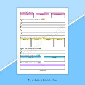 May include: A printable grounding practice worksheet with sections for time, location, current emotion, and a series of prompts to help ground yourself. The worksheet has a pink, yellow, and blue color scheme.