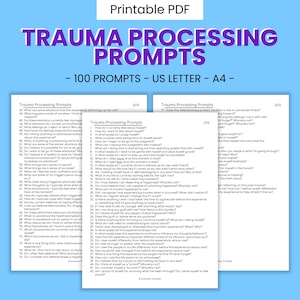 Trauma Processing Journal Writing Prompts - 100+ Printable Questions, PTSD Therapy, Emotional Triggers, Healing & Coping, Mindful Living PDF