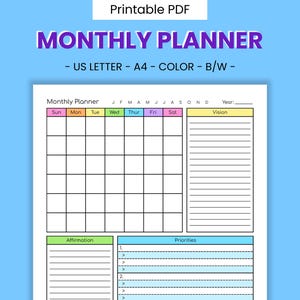 May include: A printable monthly planner with a colorful calendar grid, sections for vision, affirmations, and priorities. The calendar grid is labeled with the days of the week and months of the year. The planner is designed for US Letter or A4 paper size.
