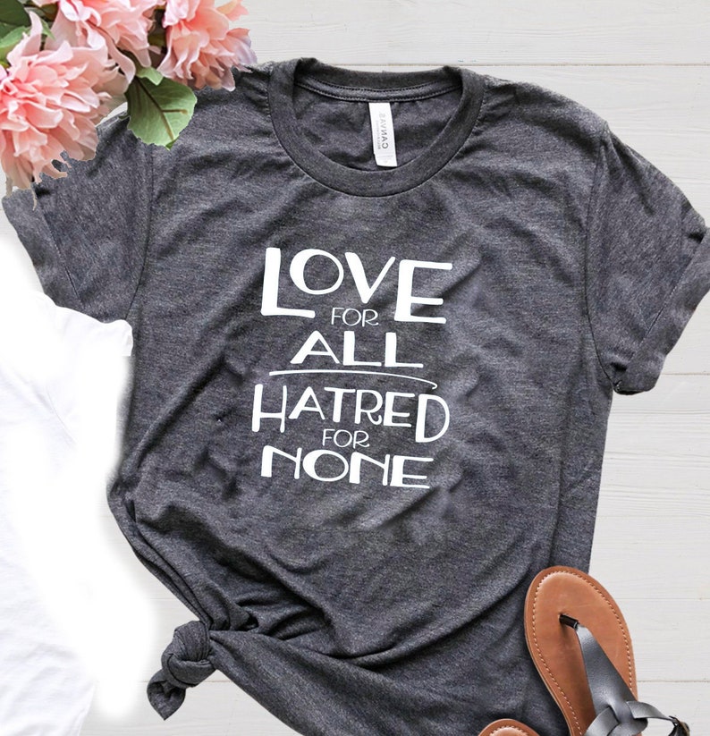 Love for all Hatred for none SVG file for tshirt | Etsy