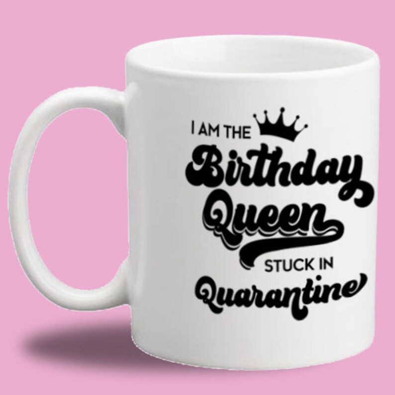 Download Birthday Queen stuck in Quarantine svg pdf art for fun shirt | Etsy