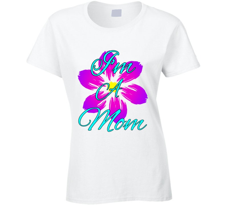 I'm A Mom T Shirt - Etsy