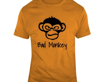 Bad Monkey T Shirt