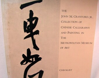 John M. Crawford, Jr. Collection Chinese Calligraphy & Painting in MMA Checklist