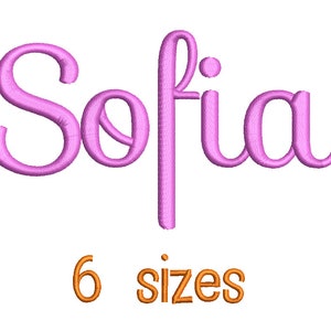May include: Pink cursive embroidery design of the name "Sofia" with the text "6 sizes" in orange below.