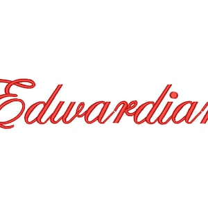 Könnte beinhalten: Roter kursiv geschriebener Text, der "Edwardian" lautet.