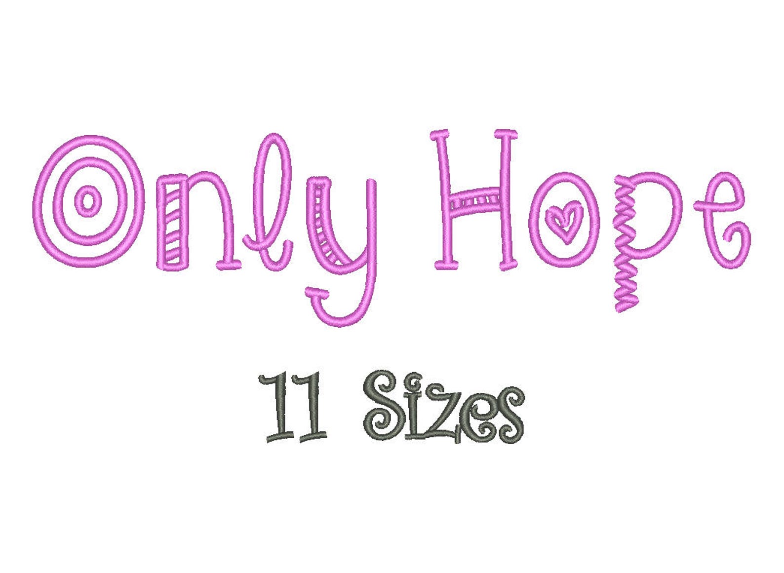 SALE Only Hope Embroidery Font 11 Sizes Machine BX - Etsy