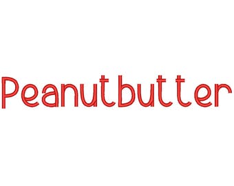 SALE** Peanutbutter Embroidery Font 4 Sizes Machine BX Embroidery Fonts Alphabets Embroidery Designs PES - Instant Download