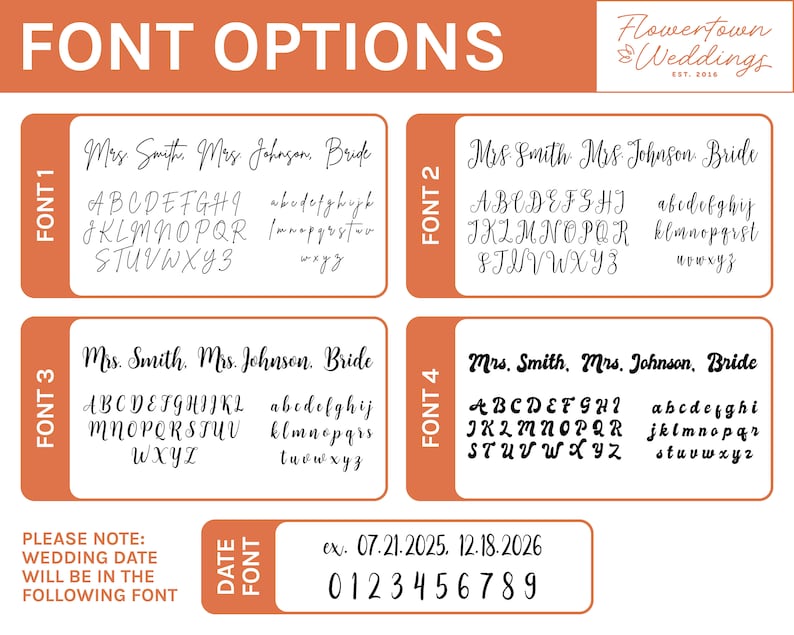 May include: A chart with four different font options for wedding invitations. Each font option shows the alphabet in uppercase and lowercase letters. The chart also includes a note that the wedding date will be in the following font. The chart includes a sample date in the font option.