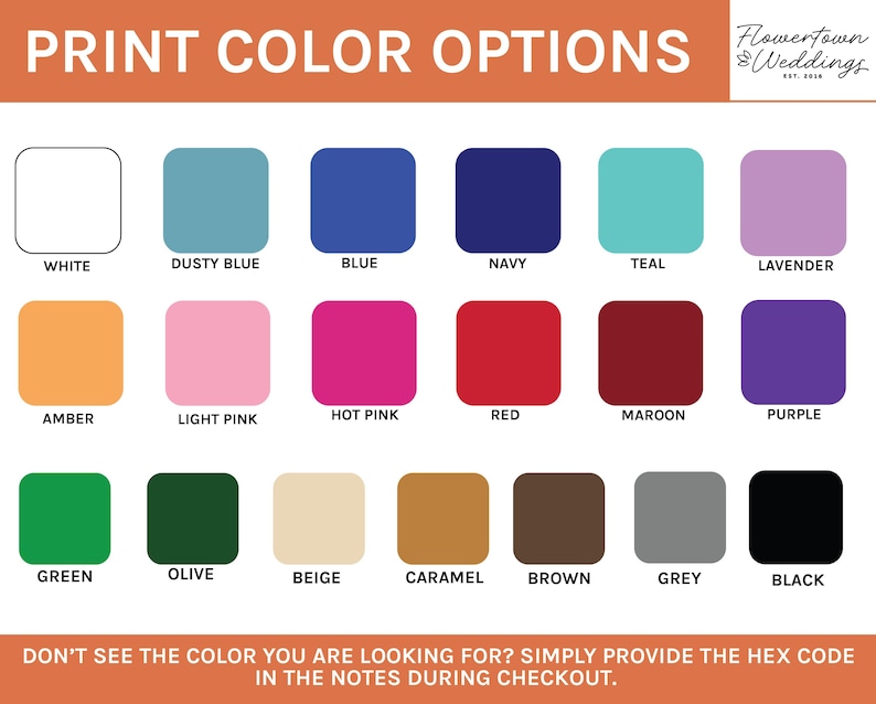 Op de afbeelding: Een kleurenkaart met 18 kleuropties voor prints, waaronder wit, blauw, roze, rood en groen. De tekst bovenaan luidt "PRINT KLEUROPTIES" en "Flowertown & Weddings". De tekst onderaan zegt dat je de HEX-code moet opgeven bij het afrekenen.
