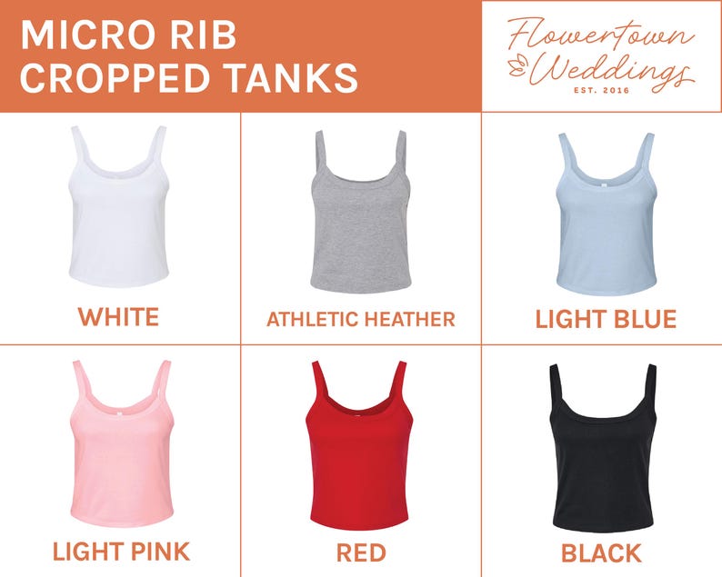 May include: A grid of six micro rib cropped tank tops in various colors: white, athletic heather, light blue, light pink, red, and black. The text "MICRO RIB CROPPED TANKS" is at the top, with the logo for Flowertown Weddings.