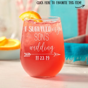 I Survived My Son's Wedding Wine Glass, Mother of the Groom Stemless Wine Glass, Mother of the Groom Gift, Custom Stemless Wine Glass image 2