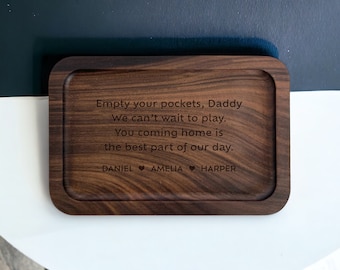 Empty Your Pockets Daddy Wood Tray, Gift For Dad, Custom Valet Tray, Gift from Kids, Gifts for Him, Personalized Father Gift