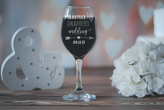 i survived my daughter's wedding glass