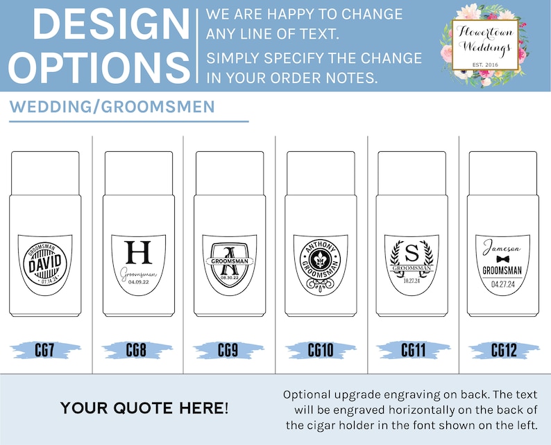 May include: Six different designs for personalized cigar holders. Each design features a different name, date, and graphic. The designs are labeled with the numbers CG7 through CG12. The text "Optional upgrade engraving on back. The text will be engraved horizontally on the back of the cigar holder in the font shown on the left." is at the bottom of the image.