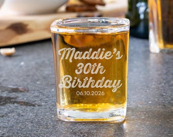 Personalized Birthday Shot Glass, Engraved Milestone Birthday Party Favors, 21st Birthday Gift, 30th Birthday Shot Glasses, Gift For Her