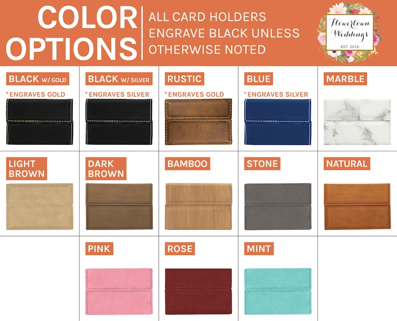 May include: Color options for card holders.  The options include black with gold, black with silver, rustic, blue, marble, light brown, dark brown, bamboo, stone, natural, pink, rose, and mint.