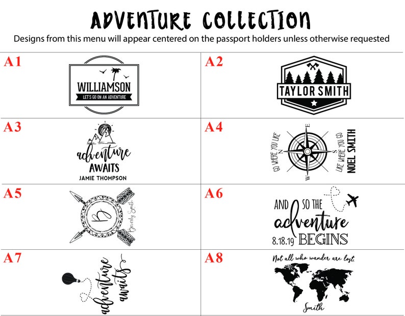 May include: A collection of eight passport holder designs with different adventure-themed graphics. The designs include a compass, a world map, a hot air balloon, a plane, a mountain range, and a compass. The text on the designs includes "Let's go on an adventure", "Adventure awaits", "And so the adventure begins", "Not all who wander are lost", "Go where you like", "Like where you go", "Williamson", "Taylor Smith", "Jamie Thompson", "Noel Smith", and "Smith".