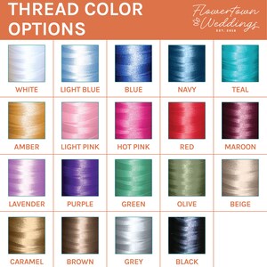 May include: A thread colour chart with options for embroidery. The chart shows a range of colours including white, light blue, blue, navy, teal, amber, light pink, hot pink, red, maroon, lavender, purple, green, olive, beige, caramel, brown, grey, and black.