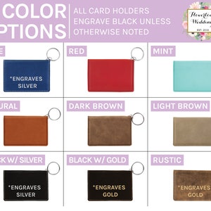 May include: A selection of card holders in various colors, including blue, red, mint, natural, dark brown, light brown, black with silver, black with gold, and rustic. Each holder has a keyring and text that says "*ENGRAVES SILVER" or "*ENGRAVES GOLD".