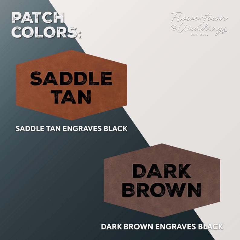 May include: Two leather patch color options for a custom engraved item. The first option is Saddle Tan, which engraves black. The second option is Dark Brown, which also engraves black.