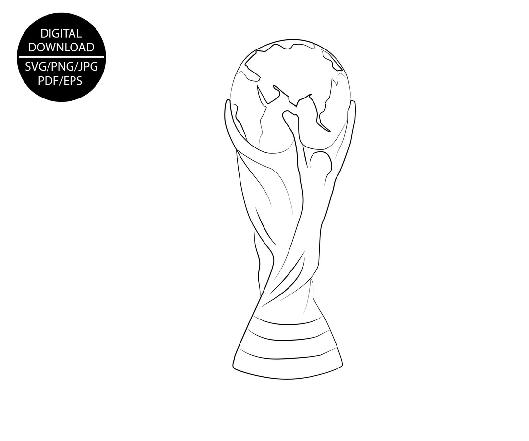 World Cup Trophy Svg Png JPEG Pdf Eps Digital Download Etsy