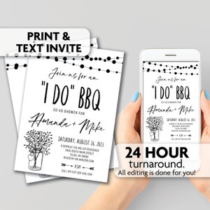 May include: Black and white printable invitation for a co-ed BBQ shower for Amanda and Mike. The invitation features a string of lights, a mason jar with flowers, and the text "Join us for an "I Do" BBQ".