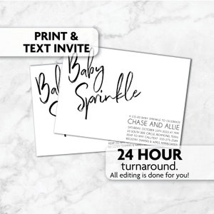 Puede incluir: Una invitaci&oacute;n imprimible para una fiesta de bienvenida al beb&eacute; mixta en blanco y negro con el texto "Baby Sprinkle" en letra manuscrita. La invitaci&oacute;n incluye los nombres "Chase y Allie" y los detalles del evento, incluida la fecha, la hora, la ubicaci&oacute;n y la informaci&oacute;n de RSVP. El texto "24 horas de plazo de entrega. &iexcl;Toda la edici&oacute;n se hace por ti!" tambi&eacute;n est&aacute; incluido.